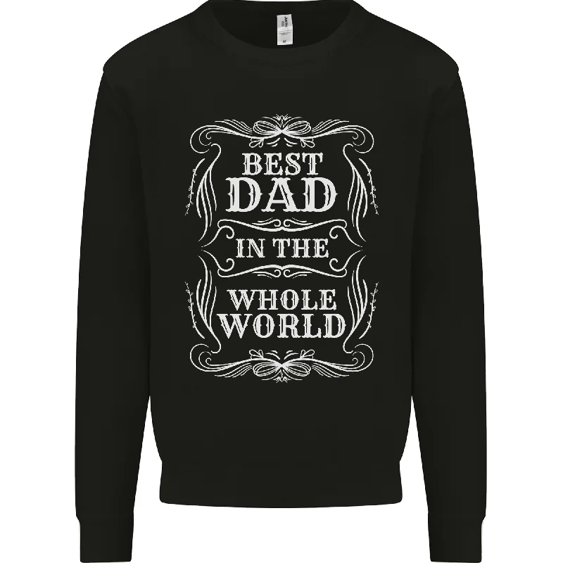 Best Dad in the Word Fathers Day Mens Sweatshirt Jumper