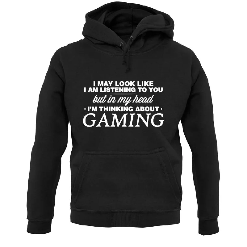 In My Head I'm Gaming Unisex Hoodie