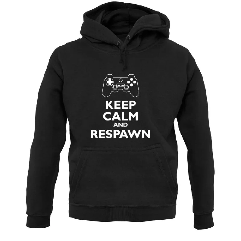 Keep Calm And Respawn Unisex Hoodie